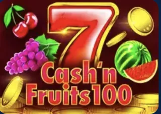 Cash N Fruits 100